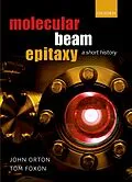 E-Book (pdf) Molecular Beam Epitaxy von John Orton, Tom Foxon