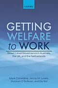 E-Book (pdf) Getting Welfare to Work von Mark Considine, Jenny M. Lewis, Siobhan O'Sullivan