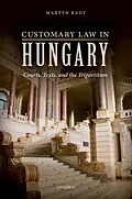 E-Book (pdf) Customary Law in Hungary von Martyn Rady