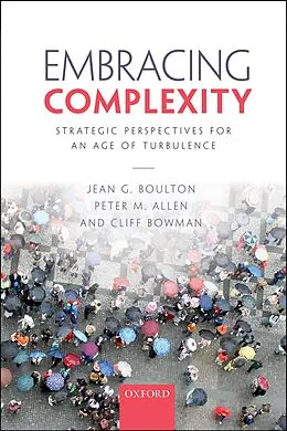 E-Book (pdf) Embracing Complexity von Jean G. Boulton, Peter M. Allen, Cliff Bowman