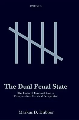 E-Book (epub) The Dual Penal State von Markus D. Dubber