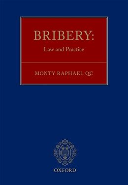 E-Book (pdf) Bribery: Law and Practice von Monty Raphael QC