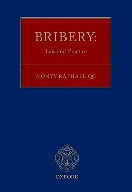 E-Book (pdf) Bribery: Law and Practice von Monty Raphael QC