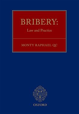 E-Book (epub) Bribery: Law and Practice von Monty Raphael