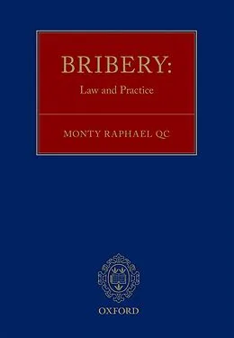 E-Book (epub) Bribery: Law and Practice von Monty Raphael