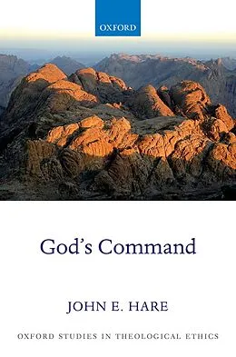 PDF God's Command von John E. Hare