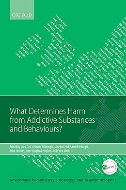 eBook (pdf) What Determines Harm from Addictive Substances and Behaviours? de 