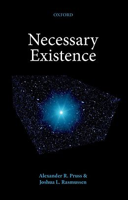 E-Book (epub) Necessary Existence von Alexander R. Pruss, Joshua L. Rasmussen