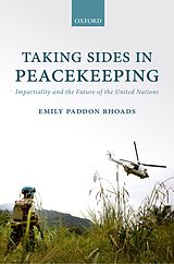 eBook (pdf) Taking Sides in Peacekeeping de Emily Paddon Rhoads