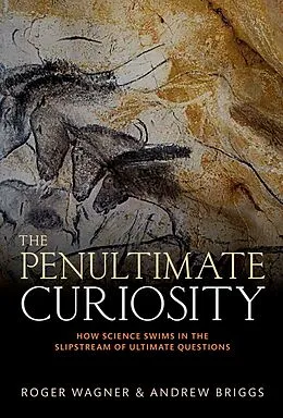 E-Book (pdf) The Penultimate Curiosity von Roger Wagner, Andrew Briggs