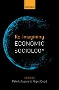 E-Book (pdf) Re-Imagining Economic Sociology von 