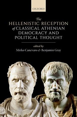 eBook (pdf) The Hellenistic Reception of Classical Athenian Democracy and Political Thought de 