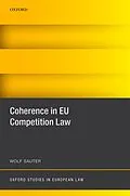 E-Book (epub) Coherence in EU Competition Law von Wolf Sauter