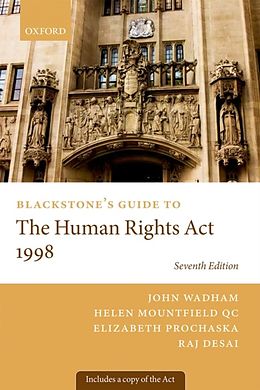 E-Book (pdf) Blackstone's Guide to the Human Rights Act 1998 von John Wadham, Elizabeth Prochaska, Raj Desai