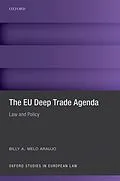 E-Book (pdf) The EU Deep Trade Agenda von Billy A. Melo Araujo
