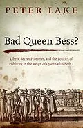 E-Book (epub) Bad Queen Bess? von Peter Lake