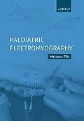 E-Book (pdf) Paediatric Electromyography von Matthew Pitt