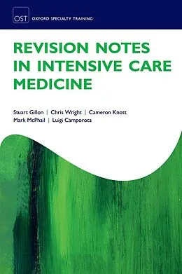 E-Book (epub) Revision Notes in Intensive Care Medicine von Stuart Gillon, Chris Wright, Cameron Knott