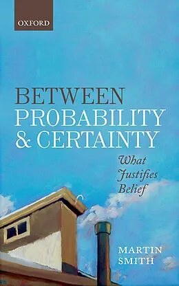 PDF Between Probability and Certainty von Martin Smith