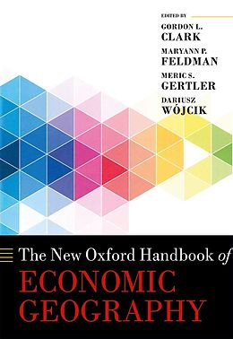 E-Book (epub) The New Oxford Handbook of Economic Geography von Dariusz Wójcik