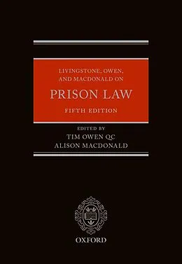 ePUB Livingstone, Owen, and Macdonald on Prison Law von 