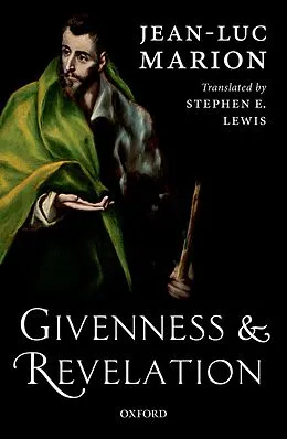 E-Book (epub) Givenness and Revelation von Jean-Luc Marion