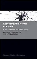 E-Book (epub) Assessing the Harms of Crime von Victoria A. Greenfield, Letizia Paoli
