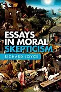 PDF Essays in Moral Skepticism von Richard Joyce
