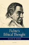 E-Book (epub) Fichte's Ethical Thought von Allen W. Wood