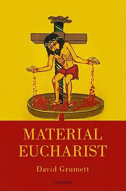 E-Book (epub) Material Eucharist von David Grumett