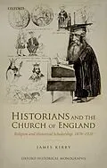 E-Book (epub) Historians and the Church of England von James Kirby