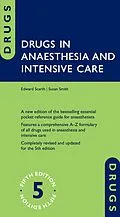 E-Book (epub) Drugs in Anaesthesia and Intensive Care von Edward Scarth, Susan Smith