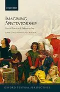 PDF Imagining Spectatorship von John J. McGavin, Greg Walker
