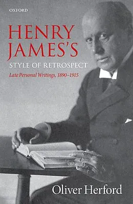 E-Book (epub) Henry James's Style of Retrospect von Oliver Herford