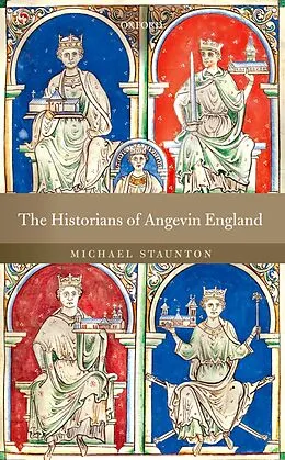 E-Book (epub) The Historians of Angevin England von Michael Staunton