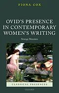 E-Book (pdf) Ovid's Presence in Contemporary Women's Writing von Fiona Cox