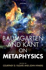 eBook (pdf) Baumgarten and Kant on Metaphysics de 