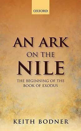 E-Book (epub) An Ark on the Nile von Keith Bodner