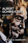 E-Book (epub) Albert Schweitzer von Nils Ole Oermann