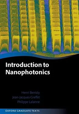E-Book (pdf) Introduction to Nanophotonics von Henri Benisty, Jean-Jacques Greffet, Philippe Lalanne