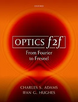 E-Book (pdf) Optics f2f von Charles S. Adams, Ifan G. Hughes