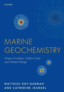 E-Book (epub) Marine Geochemistry von Matthieu Roy-Barman, Catherine Jeandel