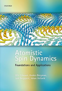 E-Book (pdf) Atomistic Spin Dynamics von Olle Eriksson, Anders Bergman, Lars Bergqvist