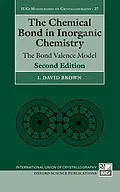 ePUB The Chemical Bond in Inorganic Chemistry von I. David Brown