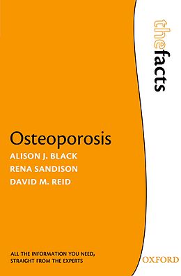 E-Book (epub) Osteoporosis von Alison J. Black, Rena Sandison, David M. Reid
