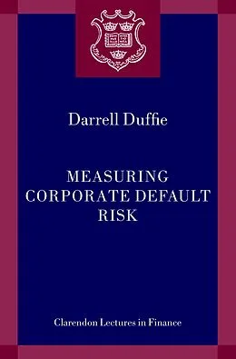 E-Book (epub) Measuring Corporate Default Risk von Darrell Duffie