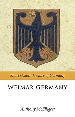 ePUB Weimar Germany von Anthony McElligott