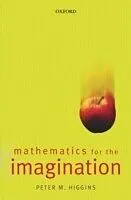 E-Book (epub) Mathematics for the Imagination von Peter Higgins