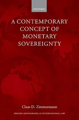 E-Book (pdf) A Contemporary Concept of Monetary Sovereignty von Claus D. Zimmermann