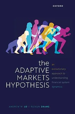 E-Book (pdf) The Adaptive Markets Hypothesis von Andrew W. Lo, Ruixun Zhang